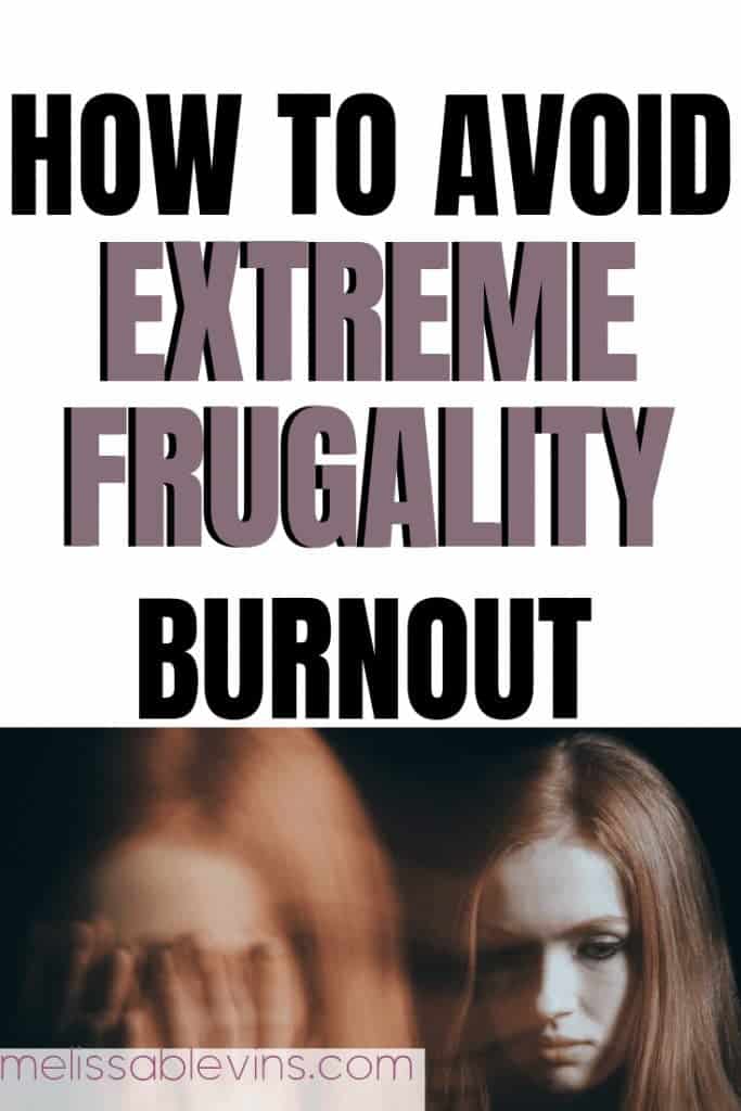 How-to-Avoid-Extreme-Frugality-Burnout-1