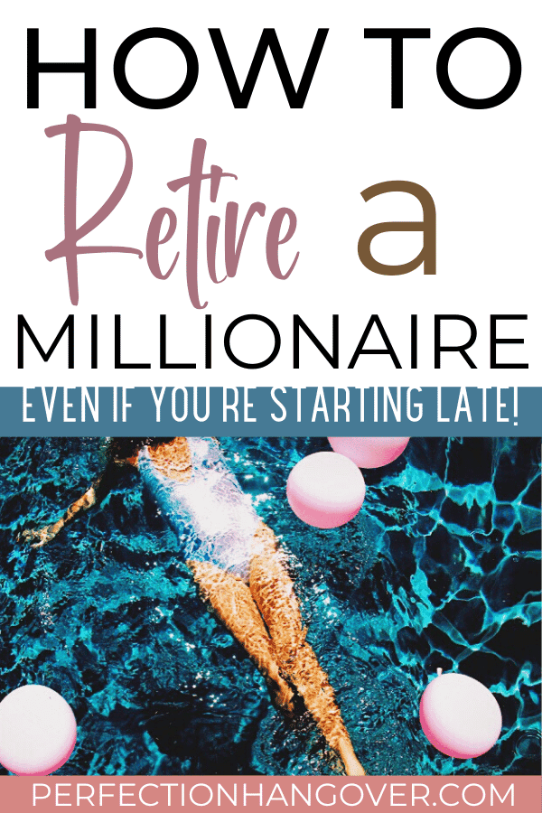 How to Retire A Millionaire